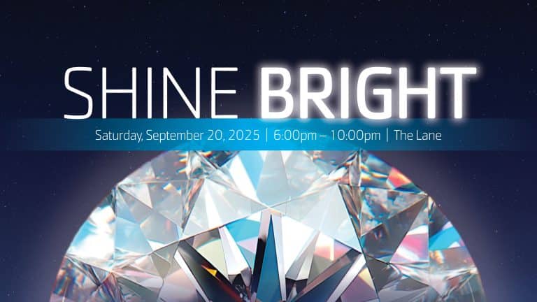 Large diamond with Shine Bright Gala | Saturday September 20, 2025 | 6-10pm | The Lane