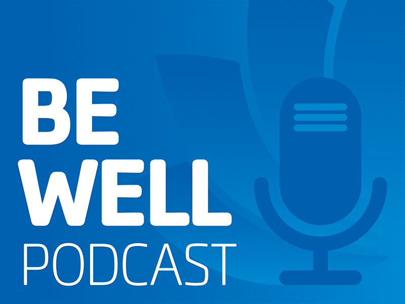 be well podcast